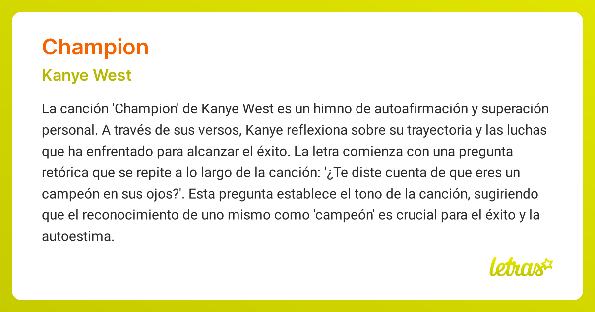 Significado de la canción CHAMPION (Kanye West) - LETRAS.COM