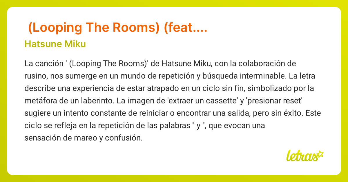 Significado de la canción ループザルーム (Looping The Rooms) (feat. rusino ...