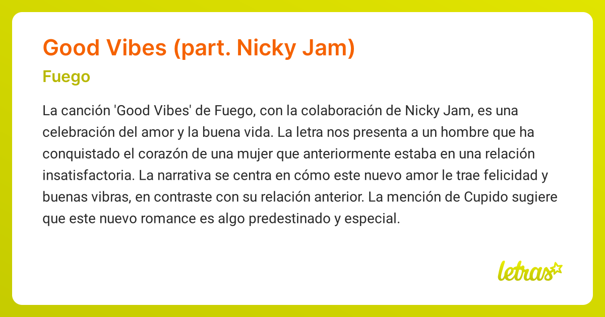 Significado de la canción GOOD VIBES (PART. NICKY JAM) (Fuego) - LETRAS.COM