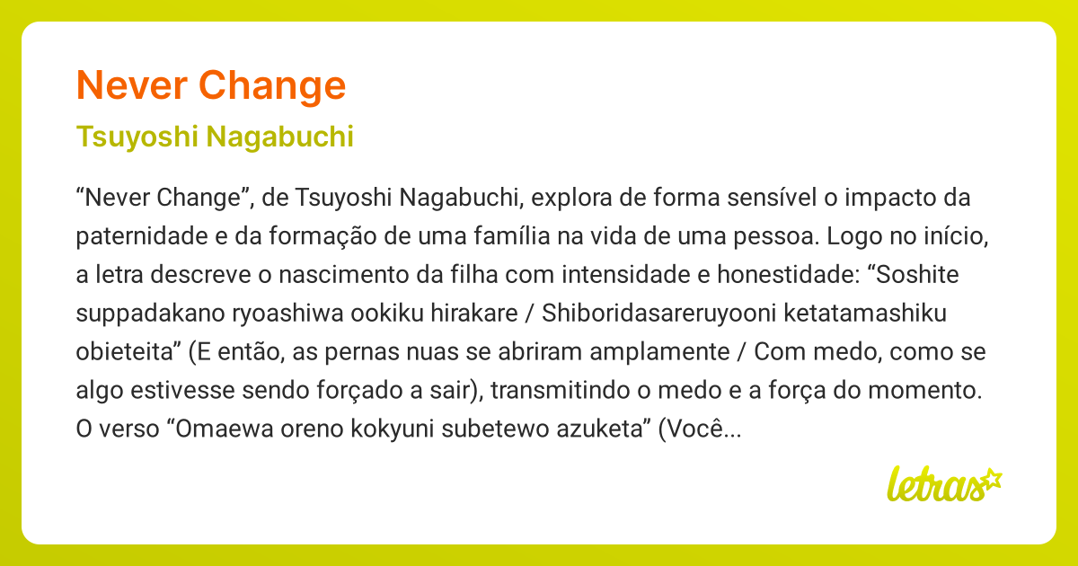 Significado da música NEVER CHANGE (Tsuyoshi Nagabuchi) - LETRAS.MUS.BR