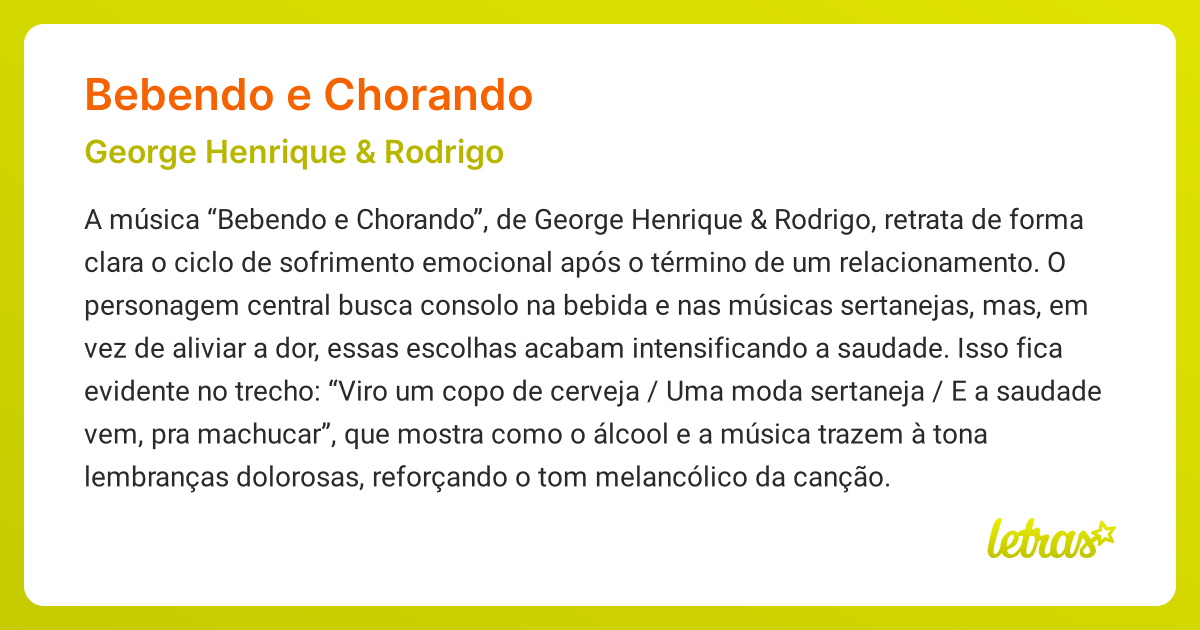 Significado da música BEBENDO E CHORANDO (George Henrique & Rodrigo ...