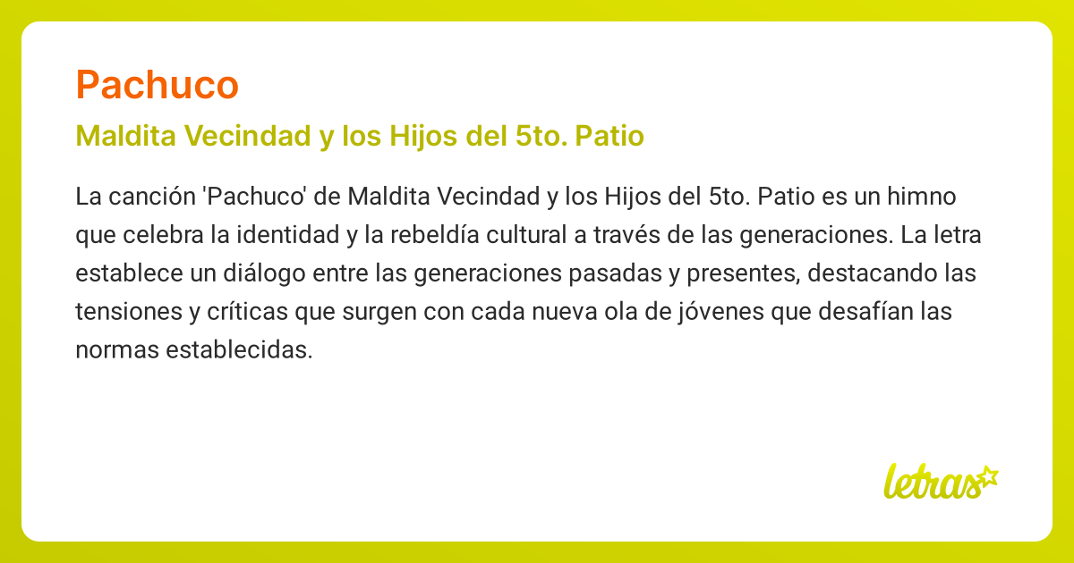 Significado de la canción PACHUCO (Maldita Vecindad y los Hijos del 5to