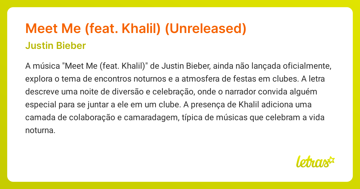 Significado da música Meet Me (feat. Khalil) (Unreleased) (Justin ...
