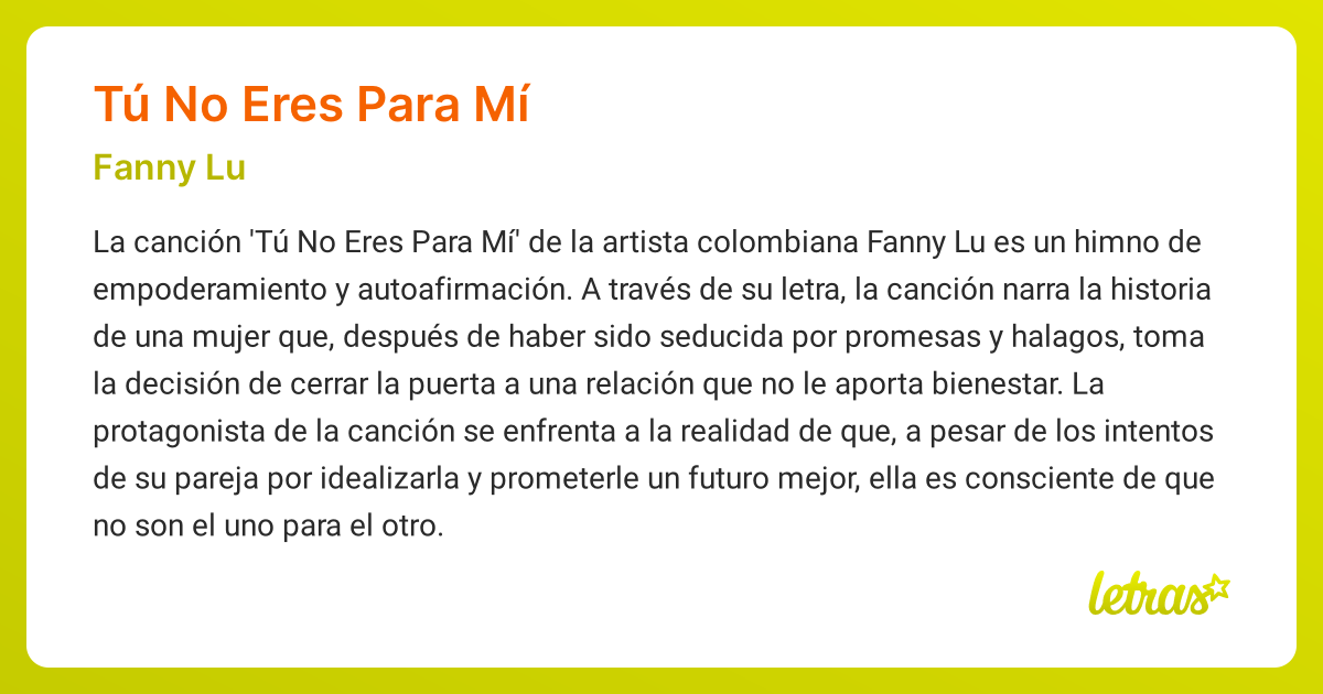 Significado de la canción TÚ NO ERES PARA MÍ (Fanny Lu) - LETRAS.COM