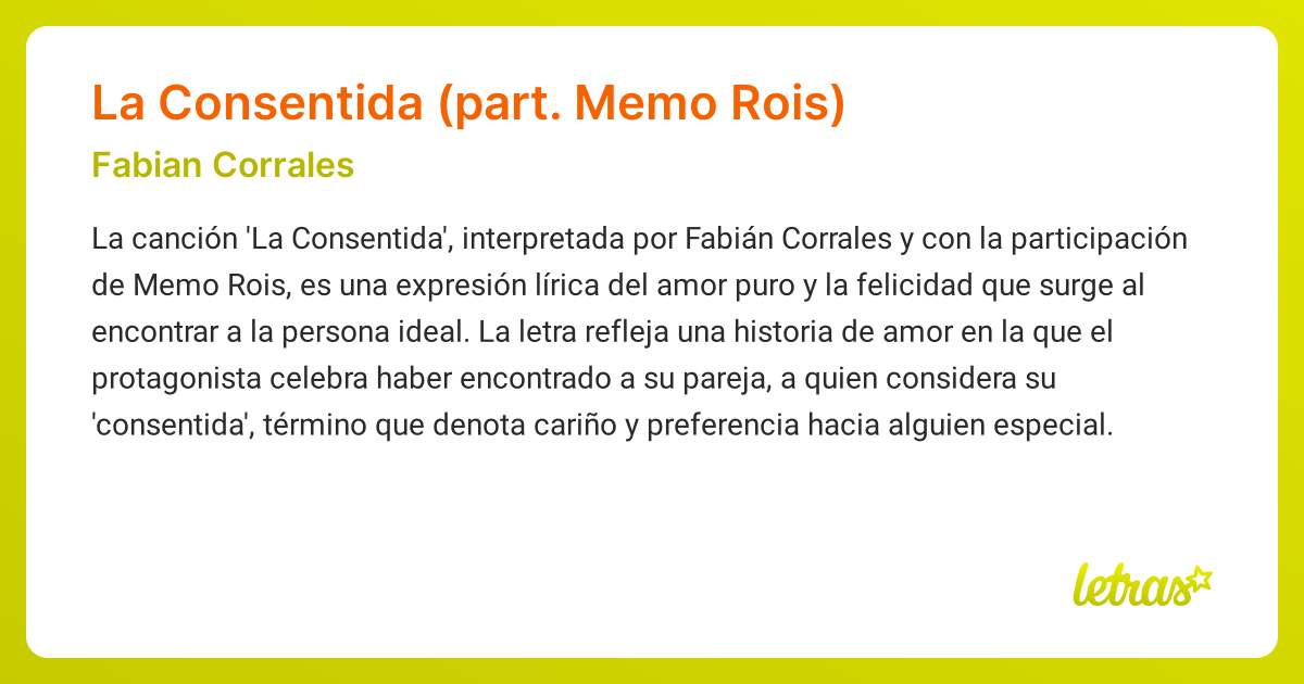 Significado de la canción La Consentida (part. Memo Rois) (Fabian ...