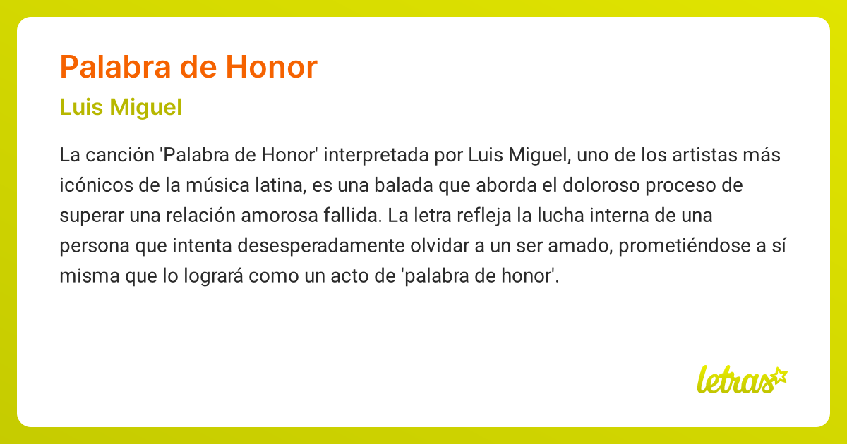 Significado de la canción PALABRA DE HONOR (Luis Miguel) - LETRAS.COM