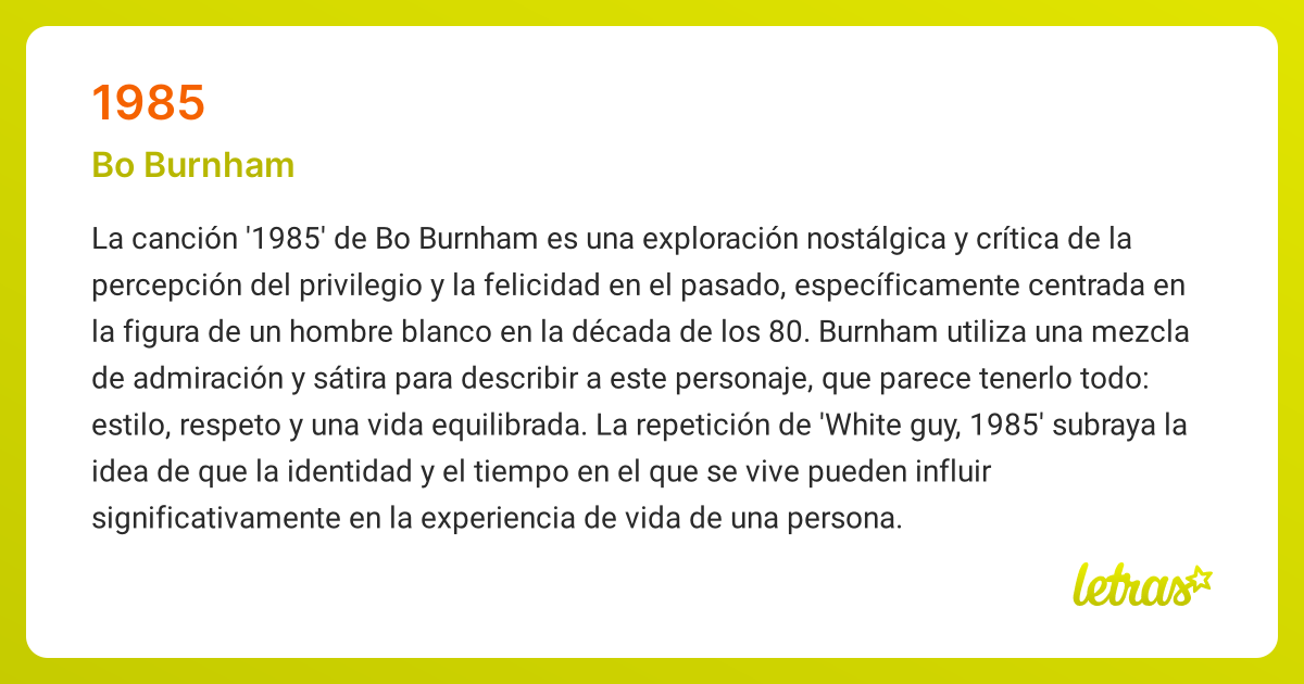 Significado de la canción 1985 (Bo Burnham) - LETRAS.COM