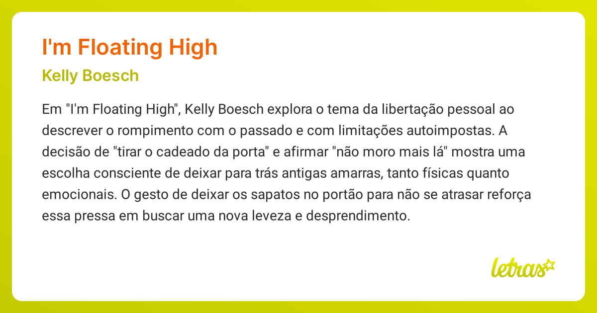 Significado da música I'M FLOATING HIGH (Kelly Boesch) - LETRAS.MUS.BR