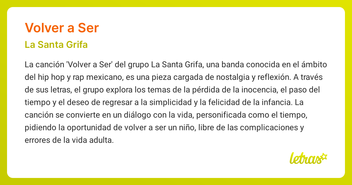 Significado de la canción VOLVER A SER (La Santa Grifa) - LETRAS.COM