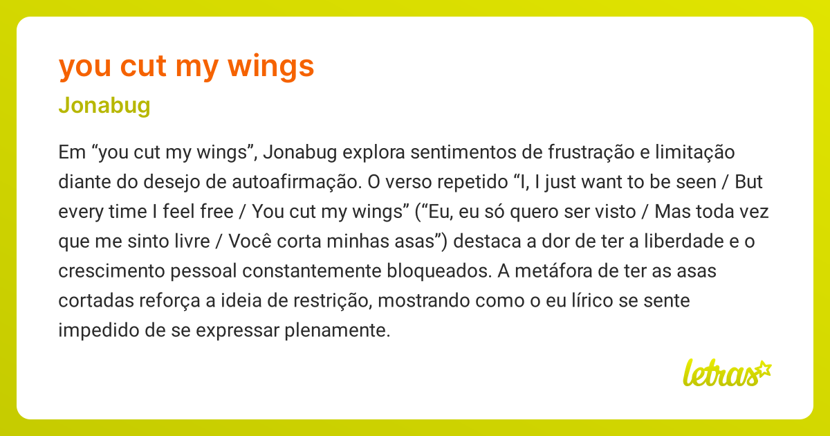 Significado da música YOU CUT MY WINGS (Jonabug) - LETRAS.MUS.BR