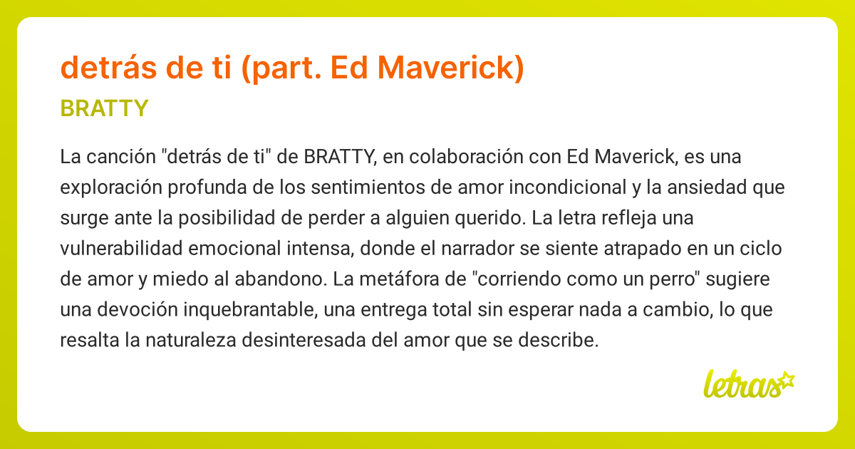 Significado de la canción detrás de ti (part. Ed Maverick) (BRATTY ...