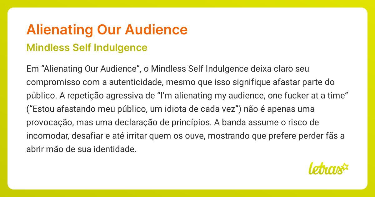 Significado da música ALIENATING OUR AUDIENCE (Mindless Self Indulgence ...
