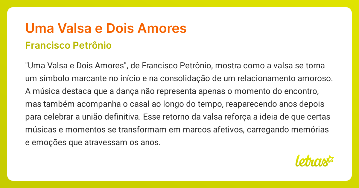 Significado da música UMA VALSA E DOIS AMORES (Francisco Petrônio ...