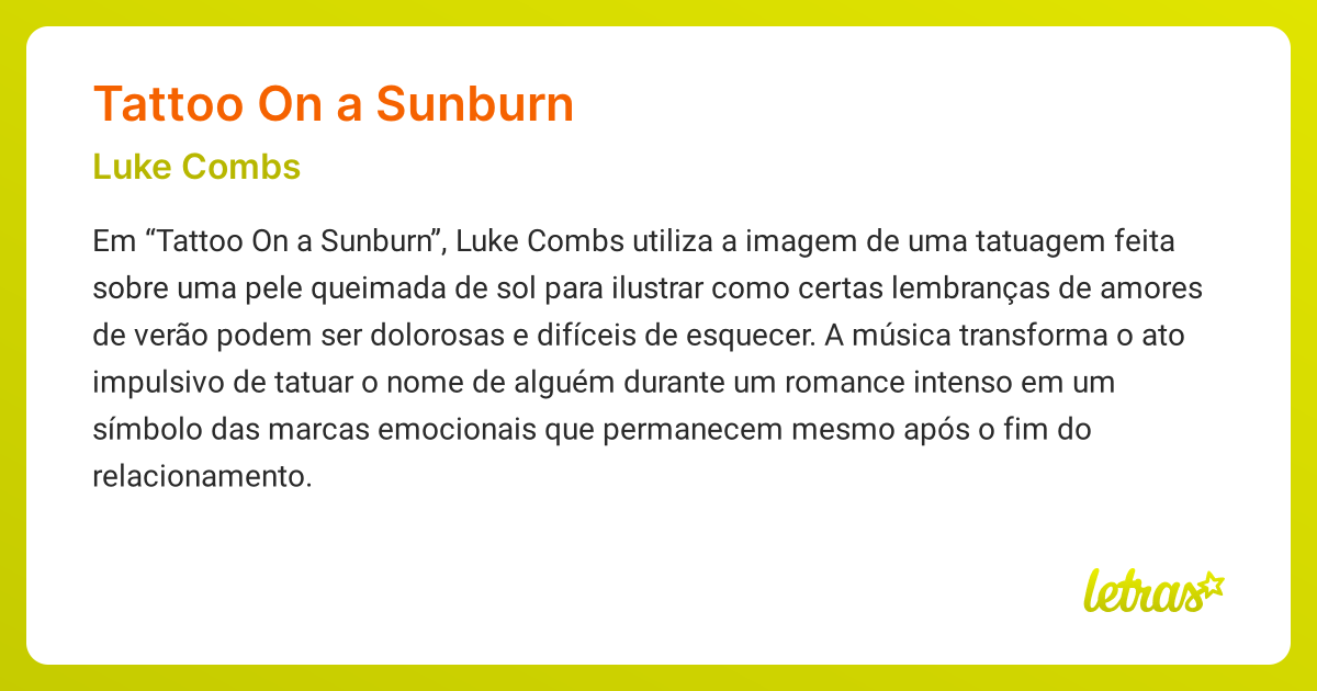 Significado da música TATTOO ON A SUNBURN (Luke Combs) - LETRAS.MUS.BR