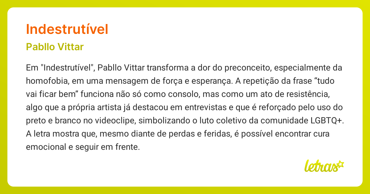Significado da música INDESTRUTÍVEL (Pabllo Vittar) - LETRAS.MUS.BR