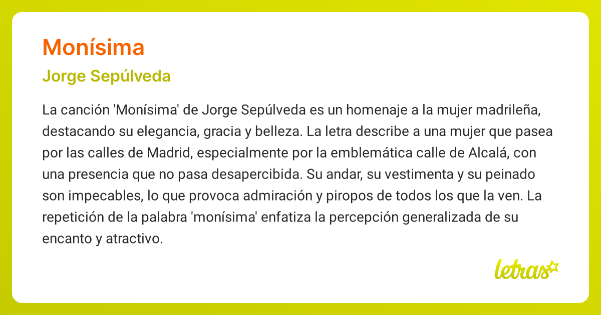 Significado de la canción MONÍSIMA (Jorge Sepúlveda) - LETRAS.COM