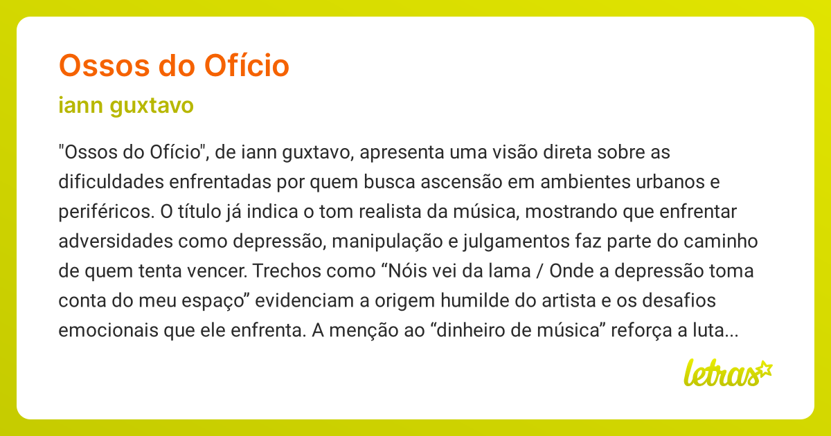 Significado da música OSSOS DO OFÍCIO (iann guxtavo) - LETRAS.MUS.BR