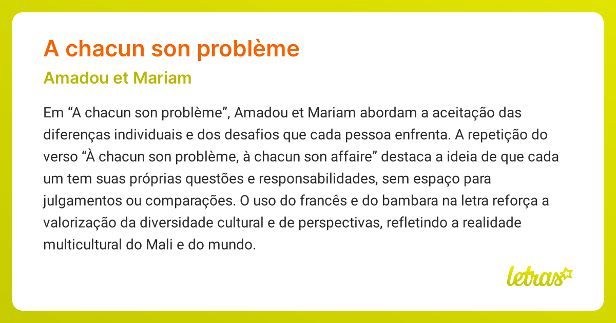 Significado da música A CHACUN SON PROBLÈME (Amadou et Mariam) - LETRAS ...