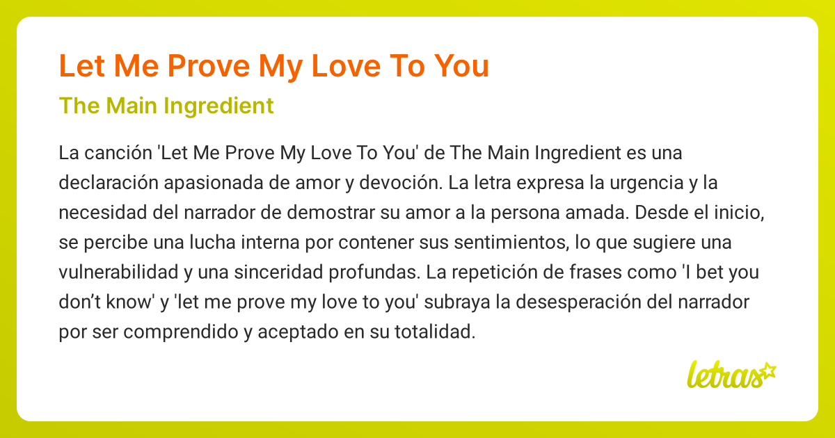 Significado de la canción LET ME PROVE MY LOVE TO YOU (The Main