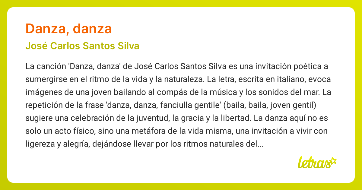 Significado de la canción DANZA, DANZA (José Carlos Santos Silva ...