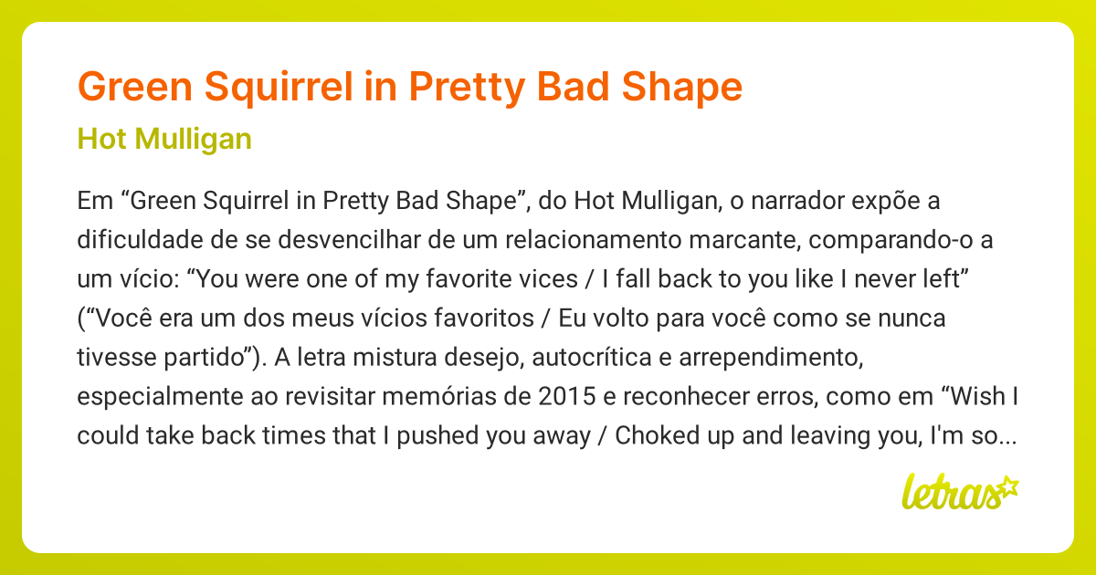 Significado da música Green Squirrel in Pretty Bad Shape (Hot Mulligan ...