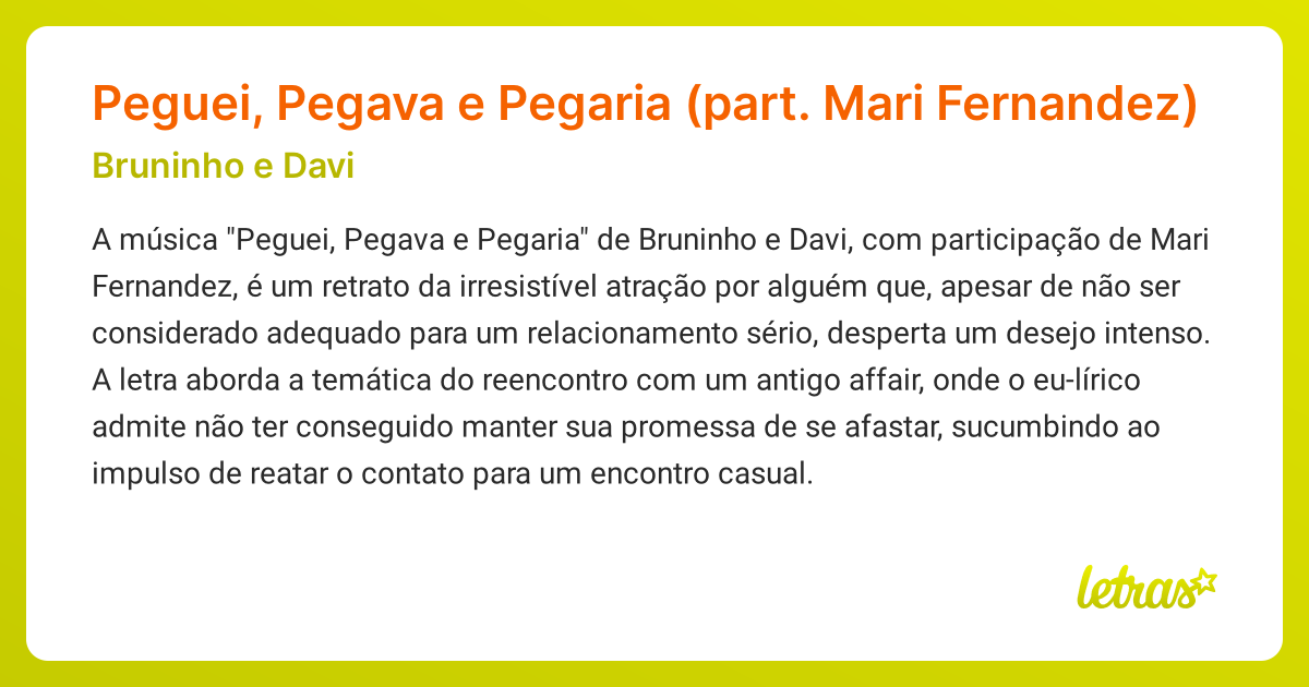 Significado da música Peguei, Pegava e Pegaria (part. Mari Fernandez ...