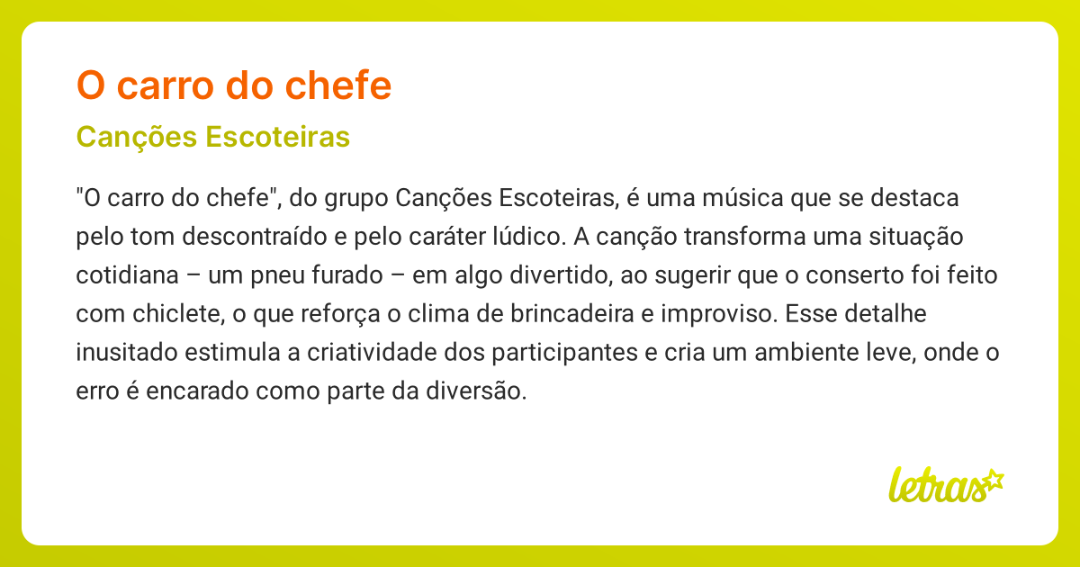 Significado da música O CARRO DO CHEFE (Canções Escoteiras) - LETRAS.MUS.BR