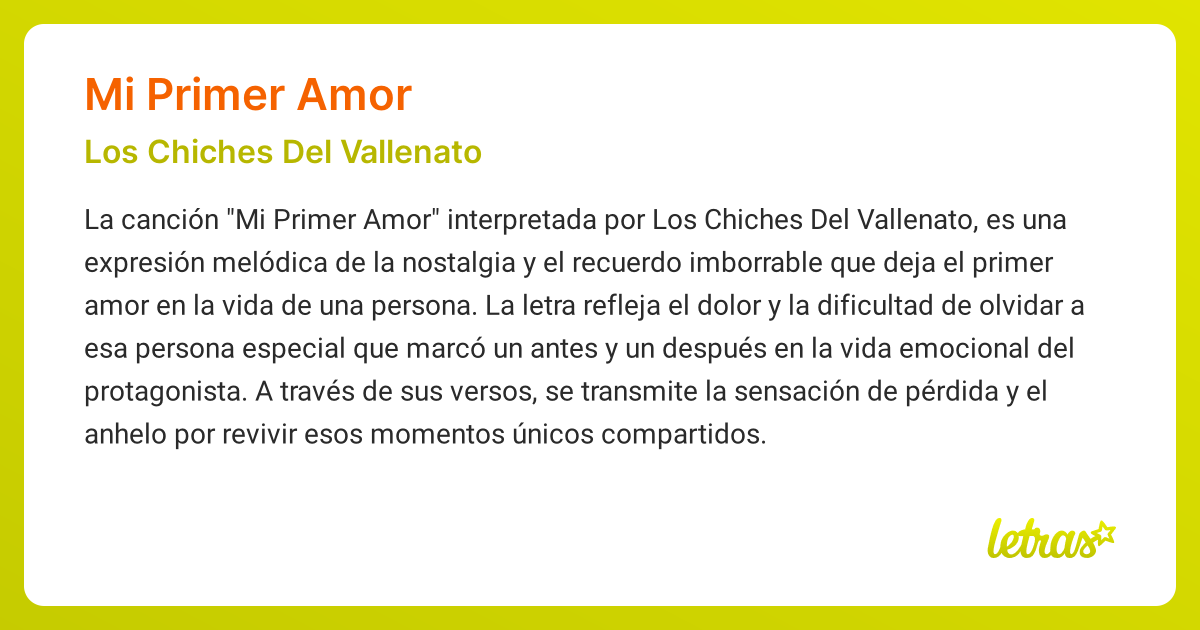 Significado de la canción MI PRIMER AMOR (Los Chiches Del Vallenato