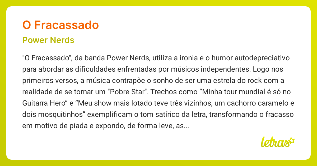 Significado da música O FRACASSADO (Power Nerds) - LETRAS.MUS.BR