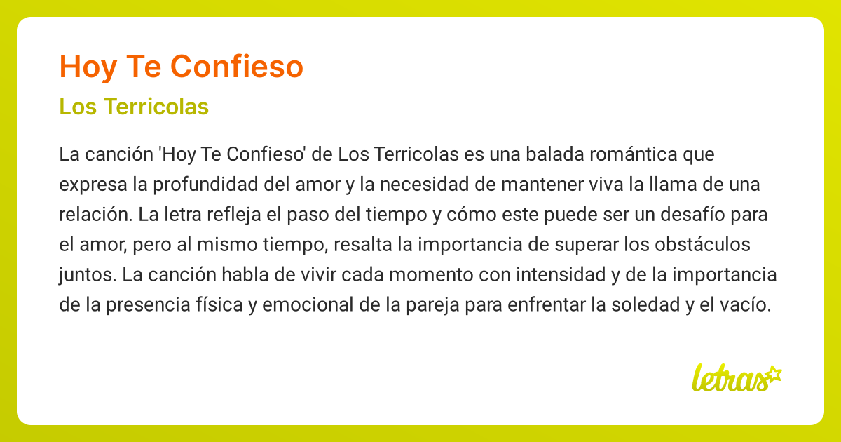Significado de la canción HOY TE CONFIESO (Los Terricolas) - LETRAS.COM
