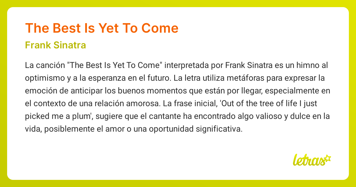 Significado de la canción THE BEST IS YET TO COME (Frank Sinatra)