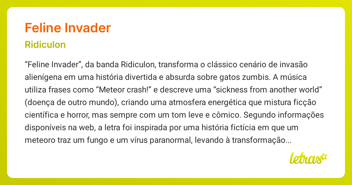 Significado da música FELINE INVADER (Ridiculon) - LETRAS.MUS.BR