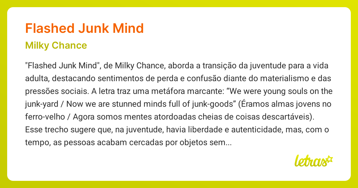 Significado da música FLASHED JUNK MIND (Milky Chance) LETRAS.MUS.BR