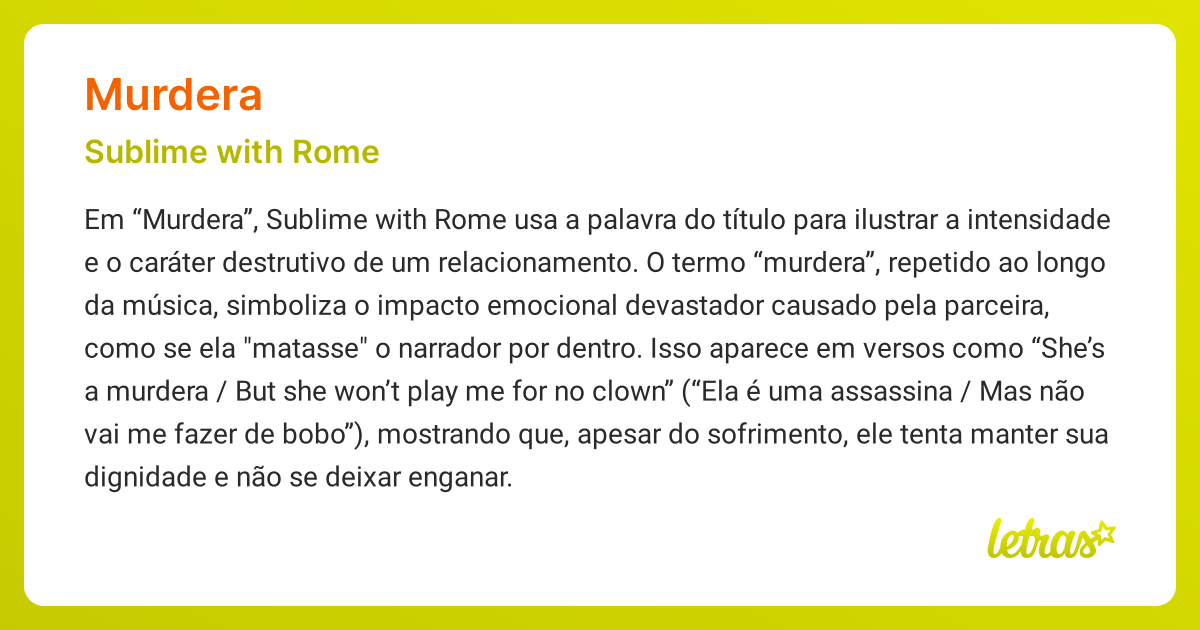 Significado da música MURDERA (Sublime with Rome) - LETRAS.MUS.BR