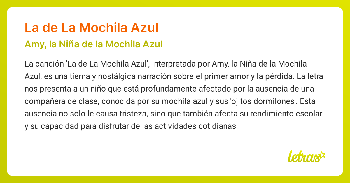 Significado de la cancion LA DE LA MOCHILA AZUL Amy la Nina de la Mochila Azul LETRAS.COM