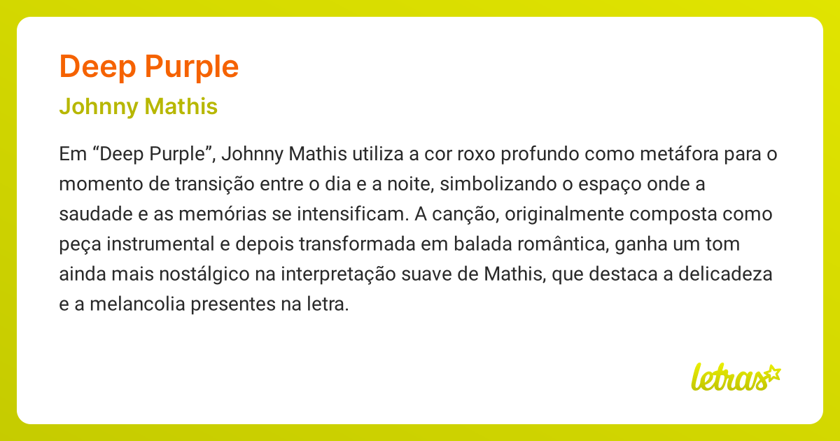 Significado da música DEEP PURPLE (Johnny Mathis) - LETRAS.MUS.BR