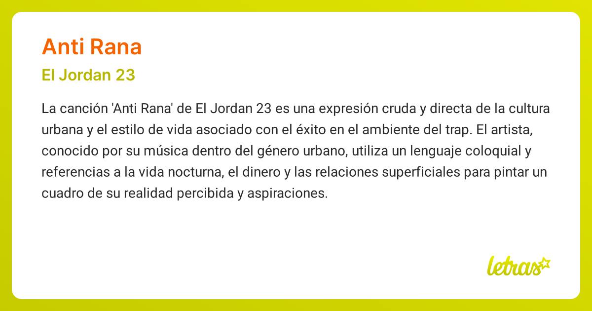 Significado de la canción ANTI RANA (El Jordan 23) - LETRAS.COM