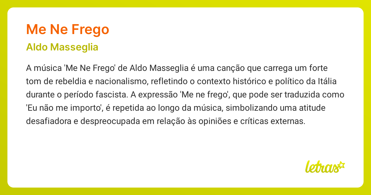 Significado da música ME NE FREGO (Aldo Masseglia) - LETRAS.MUS.BR