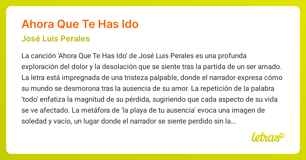 Significado de la canción AHORA QUE TE HAS IDO (José Luis Perales ...