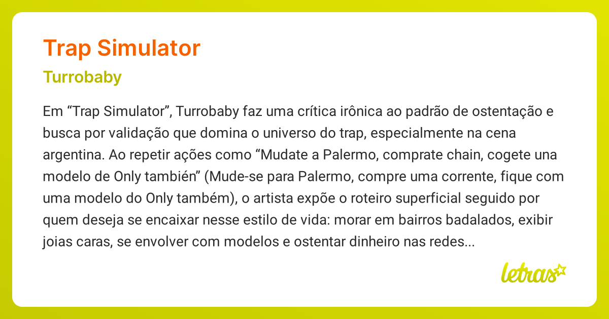 Significado da música TRAP SIMULATOR (Turrobaby) - LETRAS.MUS.BR