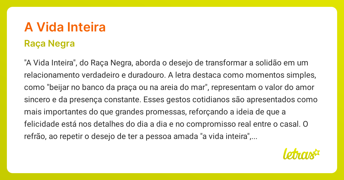 Significado da música A VIDA INTEIRA (Raça Negra) - LETRAS.MUS.BR