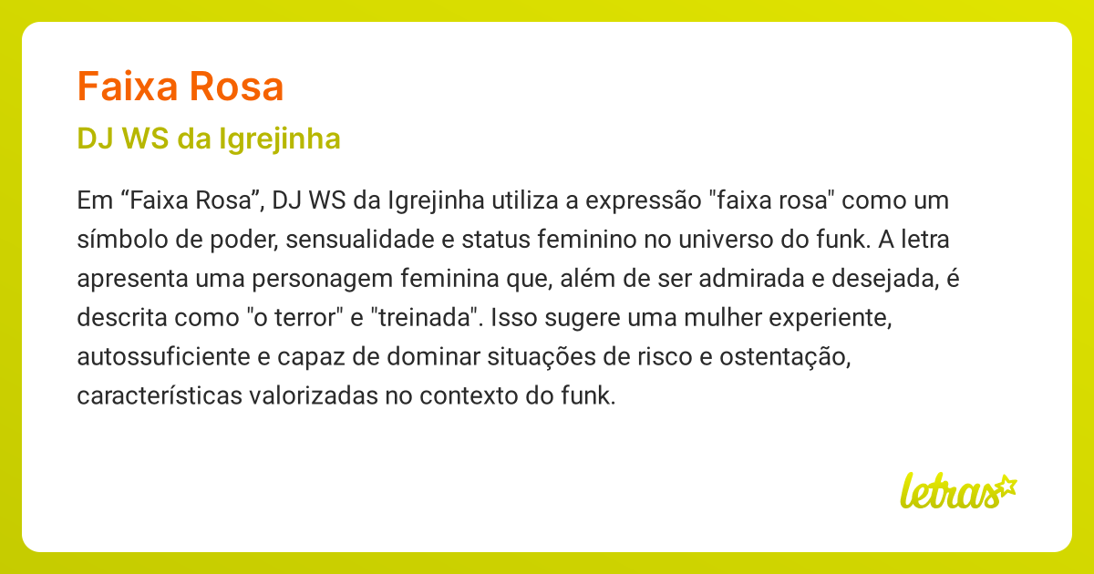 Significado da música FAIXA ROSA (DJ WS da Igrejinha) - LETRAS.MUS.BR