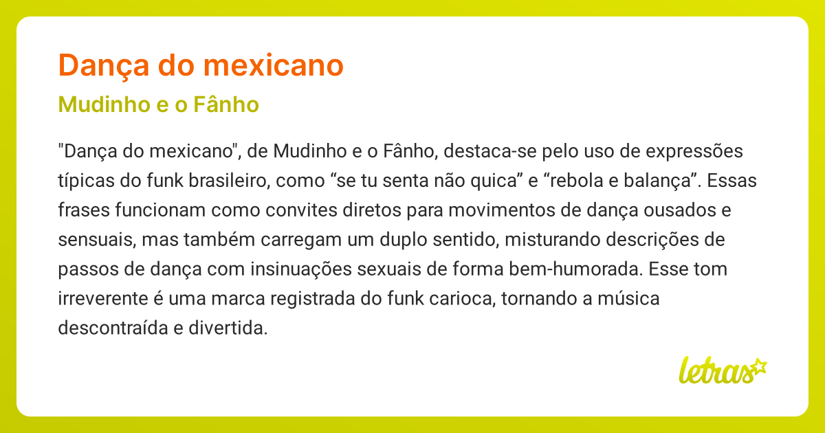Significado da música DANÇA DO MEXICANO (Mudinho e o Fânho) - LETRAS.MUS.BR
