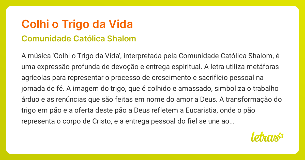 Significado da música COLHI O TRIGO DA VIDA (Comunidade Católica Shalom ...