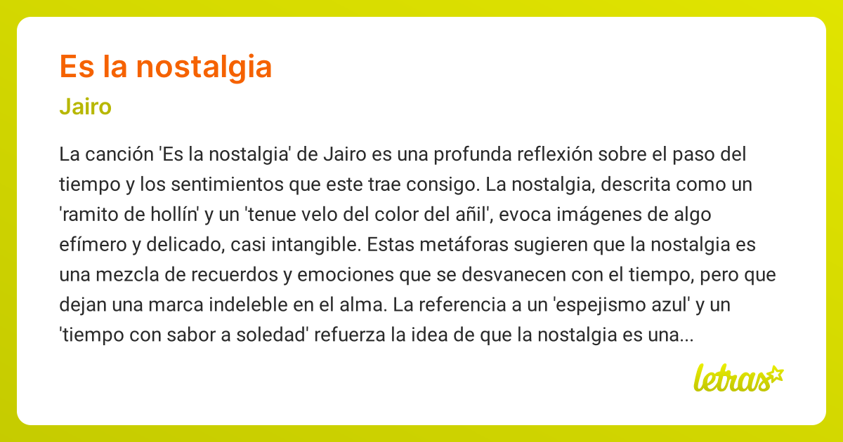 Significado de la canción ES LA NOSTALGIA (Jairo) - LETRAS.COM