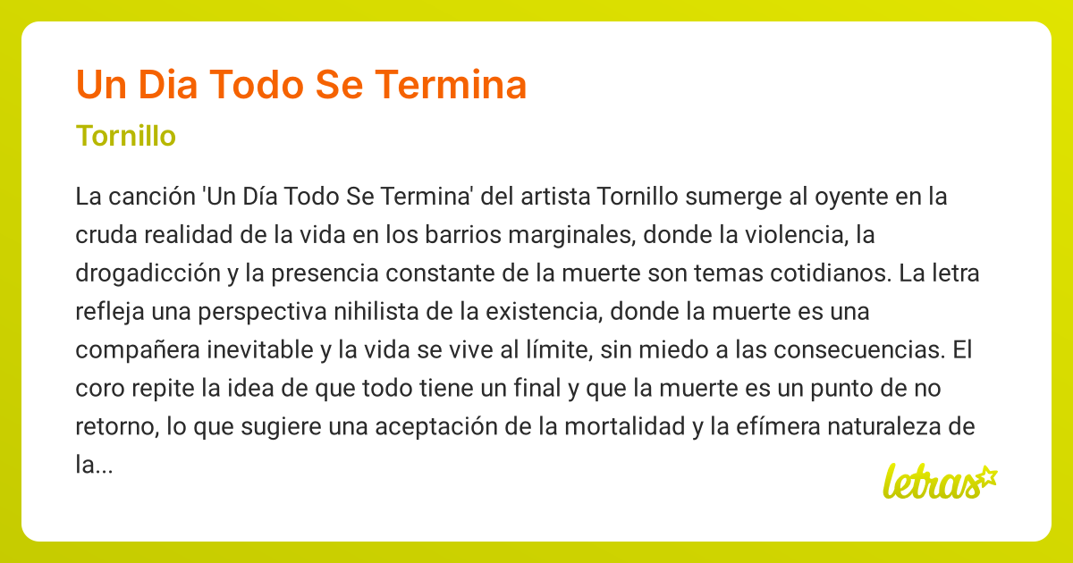 Significado de la canción UN DIA TODO SE TERMINA (Tornillo)