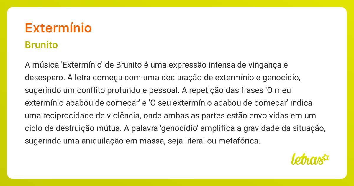 Significado da música EXTERMÍNIO (Brunito) - LETRAS.MUS.BR