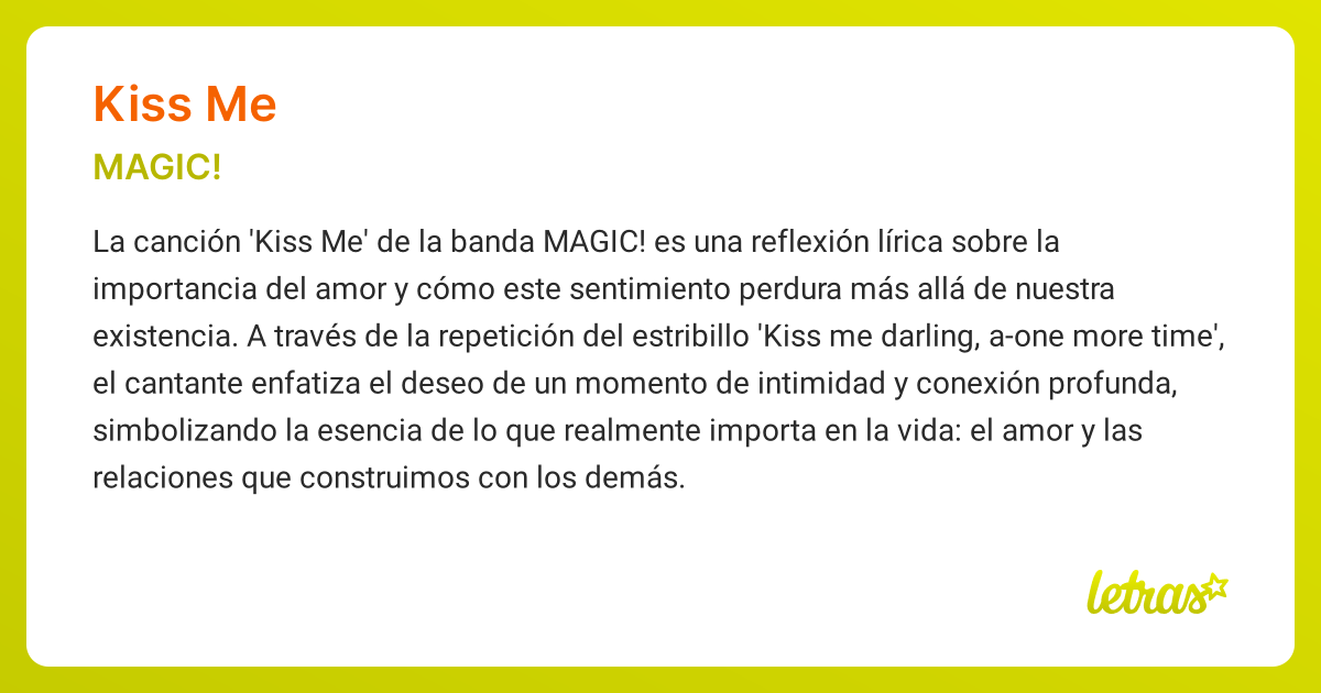 Significado de la canción KISS ME (MAGIC!) - LETRAS.COM