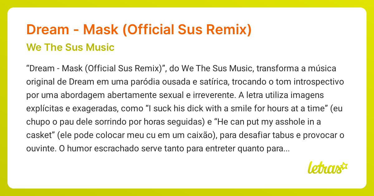 Significado da música Dream - Mask (Official Sus Remix) (We The Sus ...