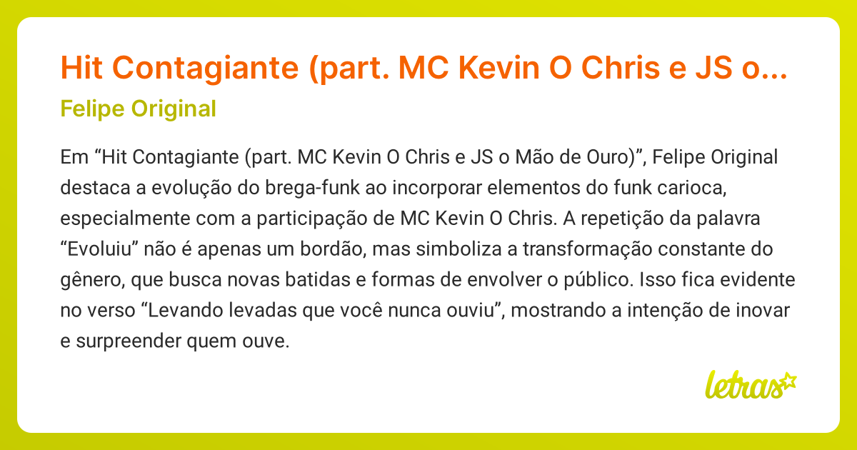 Significado da música Hit Contagiante (part. MC Kevin O Chris e JS o ...